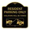 Signmission Resident Parking Violators Towed W/ Vehicle Towing Heavy-Gauge Alum Sign, 18" x 18", BG-1818-22980 A-DES-BG-1818-22980 - alternate 1